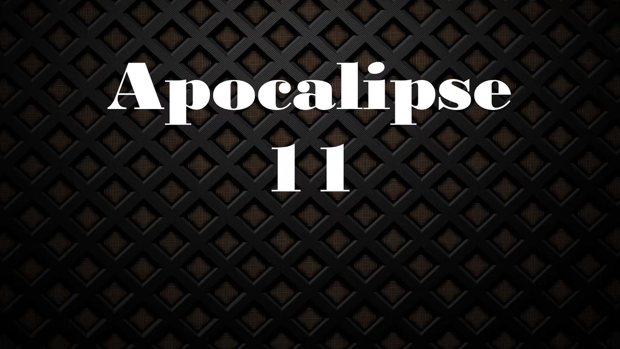 Apocalipse - 11