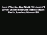 [PDF Download] Infant CPR Anytime: Light Skin Kit [With Infant CPR Anytime Skills Reminder