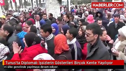 Tunus'ta Diplomalı İşsizlerin Gösterileri Birçok Kente Yayılıyor
