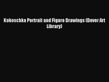 [PDF Download] Kokoschka Portrait and Figure Drawings (Dover Art Library) [PDF] Full Ebook