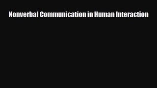 [PDF Download] Nonverbal Communication in Human Interaction [PDF] Full Ebook