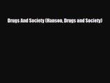 [PDF Download] Drugs And Society (Hanson Drugs and Society) [Read] Online