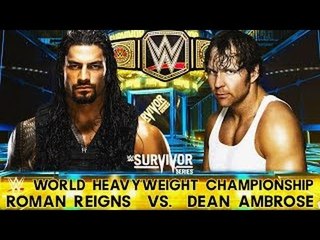 Roman Reigns vs Dean Ambrose _ Survivor Series 2015 _ Highlights HD
