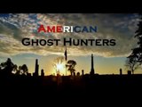 American Ghost Hunters Etna NY Investigation Love knows no boundaries