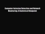 [PDF Download] Computer Intrusion Detection and Network Monitoring: A Statistical Viewpoint