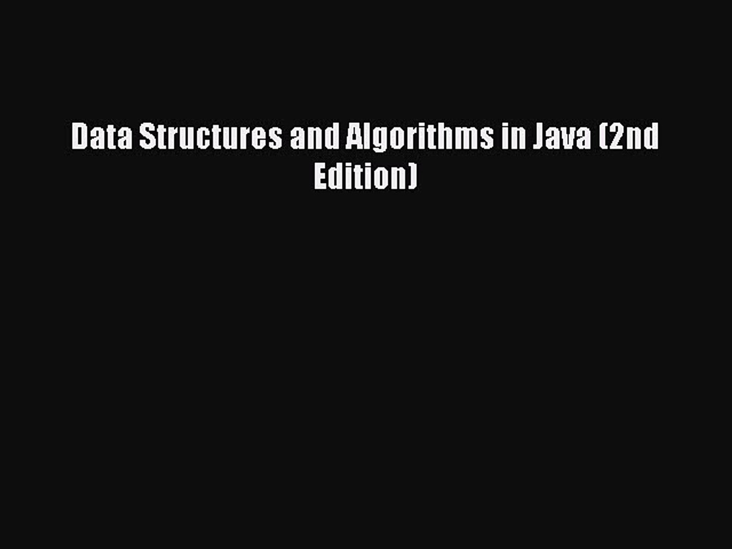 [PDF Download] Data Structures and Algorithms in Java (2nd Edition) [PDF] Full Ebook