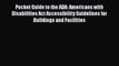 [PDF Download] Pocket Guide to the ADA: Americans with Disabilities Act Accessibility Guidelines