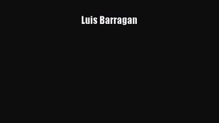 [PDF Download] Luis Barragan [PDF] Online