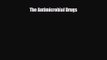 [PDF Download] The Antimicrobial Drugs [PDF] Online