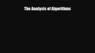 PDF Download The Analysis of Algorithms Read Online