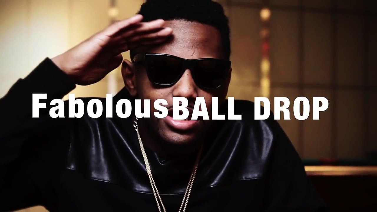 Fabolous - Ball Drop - LYRICS