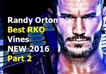 NEW 2016 Randy Orton RKO Outta Nowhere Funny Vines Compilation Part 2