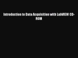[PDF Download] Introduction to Data Acquisition with LabVIEW CD-ROM [Download] Full Ebook