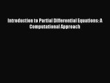 [PDF Download] Introduction to Partial Differential Equations: A Computational Approach [Read]