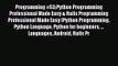 [PDF Download] Programming #53:Python Programming Professional Made Easy & Rails Programming