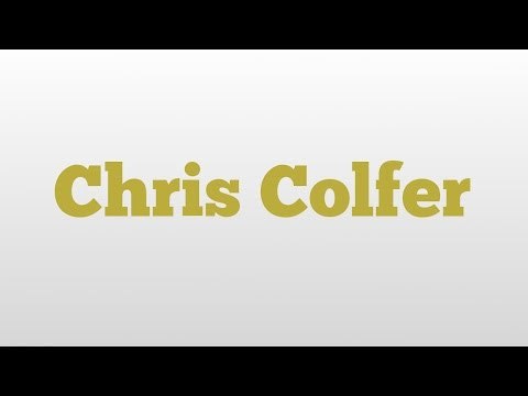Chris Colfer meaning and pronunciation