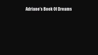 [PDF Download] Adriane's Book Of Dreams [PDF] Full Ebook