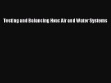 Read Testing and Balancing Hvac Air and Water Systems Ebook Free