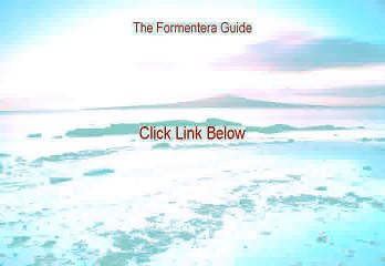 The Formentera Guide Review -