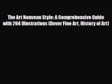 [PDF Download] The Art Nouveau Style: A Comprehensive Guide with 264 Illustrations (Dover Fine