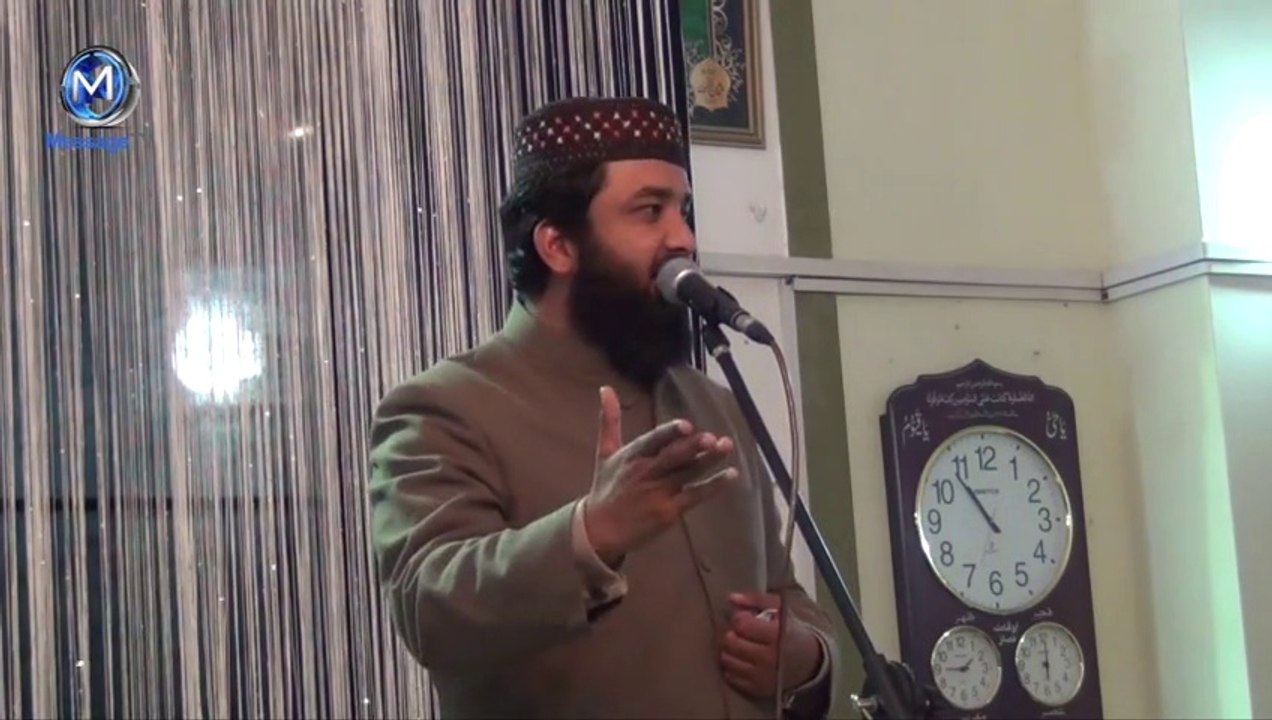 Qazi Matiullah Shan e Nabi PBUH