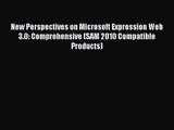 [PDF Download] New Perspectives on Microsoft Expression Web 3.0: Comprehensive (SAM 2010 Compatible