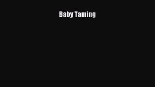 Read Baby Taming PDF Free