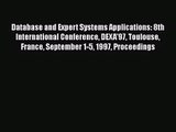 [PDF Download] Database and Expert Systems Applications: 8th International Conference DEXA'97