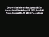 [PDF Download] Cooperative Information Agents VII: 7th International Workshop CIA 2003 Helsinki