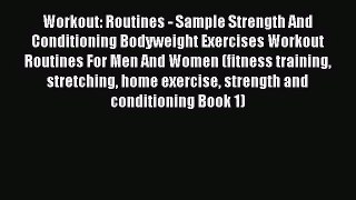 [PDF Download] Workout: Routines - Sample Strength And Conditioning Bodyweight Exercises Workout
