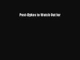 [PDF Download] Post-Dykes to Watch Out for [Read] Full Ebook