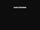 [PDF Download] Lords of Creation [Read] Full Ebook