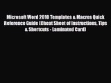 [PDF Download] Microsoft Word 2010 Templates & Macros Quick Reference Guide (Cheat Sheet of