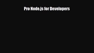 [PDF Download] Pro Node.js for Developers [PDF] Online