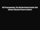 [PDF Download] iOS Programming: The Big Nerd Ranch Guide (4th Edition) (Big Nerd Ranch Guides)