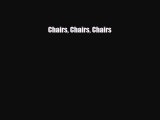 [PDF Download] Chairs Chairs Chairs [Download] Online