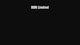 [PDF Download] DDR Limited [PDF] Online