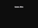 [PDF Download] Eames. Vitra [PDF] Full Ebook