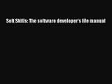 [PDF Download] Soft Skills: The software developer's life manual [PDF] Full Ebook