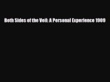 [PDF Download] Both Sides of the Veil: A Personal Experience 1909 [Download] Full Ebook