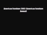 [PDF Download] American Furniture 2005 (American Furniture Annual) [Download] Full Ebook