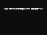 [PDF Download] 4000 Monograms (Pepin Press Design Books) [Read] Online