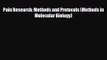 PDF Download Pain Research: Methods and Protocols (Methods in Molecular Biology) Read Online