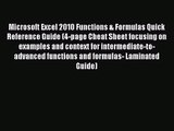 [PDF Download] Microsoft Excel 2010 Functions & Formulas Quick Reference Guide (4-page Cheat