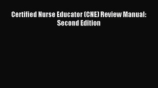 [PDF Download] Certified Nurse Educator (CNE) Review Manual: Second Edition [Read] Online