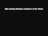 [PDF Download] Mid-Century Modern: Furniture of the 1950s [Download] Full Ebook