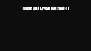 [PDF Download] Ronan and Erwan Bouroullec [Download] Full Ebook