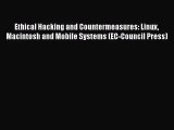 [PDF Download] Ethical Hacking and Countermeasures: Linux Macintosh and Mobile Systems (EC-Council