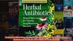 Download PDF  Herbal Antibiotics Natural Alternatives for Treating DrugResistant Bacteria Medicinal FULL FREE