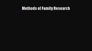 [PDF Download] Methods of Family Research [Download] Full Ebook
